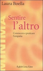 sentire-l-altro-conoscere-e-praticare-l-empatia